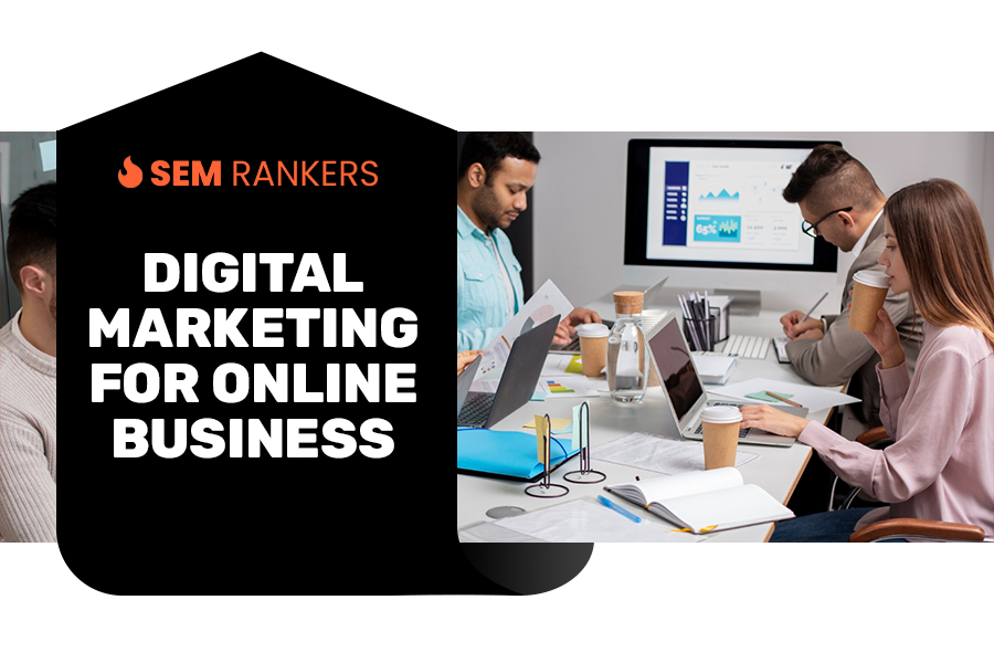Digital Marketing for Online Business